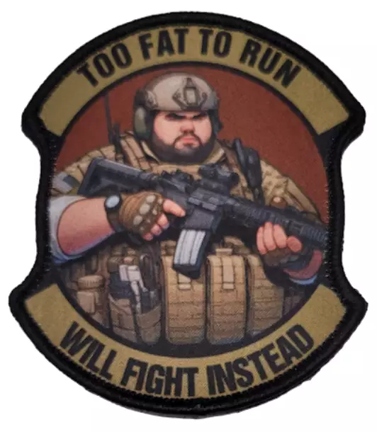 ATSC Moraalimerkki Too Fat To Run velcro 80 mm - Kivat kamat - 23083 - 1