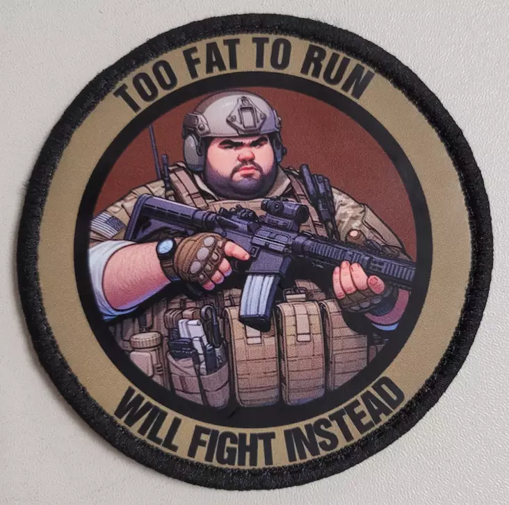 ATSC Moraalimerkki Too Fat To Run velcro 80 mm - Kivat kamat - 23083 - 1